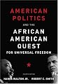 American Politics and the African American Quest for Universal Freedom (4th Edition)