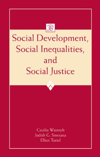 Social Development, Social Inequalities, and Social Justice (Jean Piaget Symposia Series)