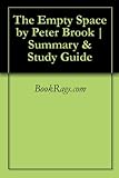 The Empty Space by Peter Brook | Summary & Study Guide