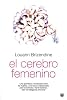 El cerebro femenino (The Female Brain) (Spanish Edition)