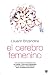 El cerebro femenino (The Female Brain)