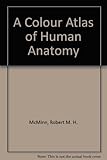 A colour atlas of human anatomy