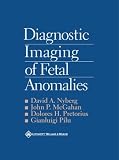 Diagnostic Imaging of Fetal Anomalies