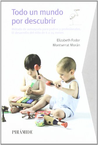 Estuche Todo un mundo... De sensaciones y por descubrir (Guias Para Padres)