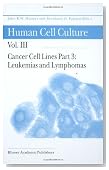 Human Cell Culture, Volume III: Cancer Cell Lines, Part 3: Leukemias and Lymphomas