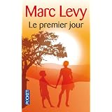 Le premier jourpar Marc Levy