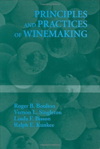 Principles and Practices of Winemaking 1st (first) Edition by Boulton, Roger B., Singleton, Vernon L., Bisson, Linda F., K published by Springer (1996)