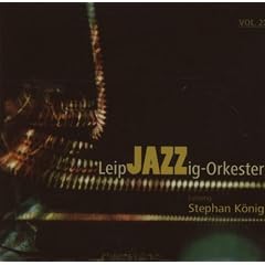 LeipJAZZig-Orkester Vol.2