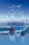 The Fourth Queen