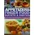 Appetizers Finger Food Buffets and Parties: How to Plan the Perfect Celebration with over 400 Inspiring Appetizers, Snacks, First Courses, Party Dishes and Desserts