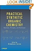 Practical Synthetic Organic Chemistry