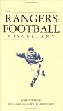 The Rangers Miscellany