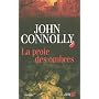 La Proie des Ombres de John Connolly