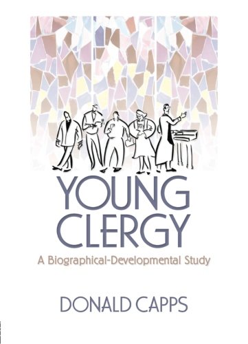 Young Clergy: A Biographical-Developmental Study