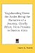 Vagabonding Down the Andes Being the Narrative of a Journey, Chiefly Afoot, from Panama to Buenos Aires