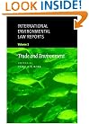 International Enviromental Law Reports Volume 2: Trade and Environment