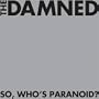 So, Who's Paranoid?