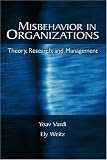 Misbehavior in Organizations: Theory, Research, and Management (Series in Applied Psychology)