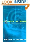 Exotics at Home: Anthropologies, Others, and American Modernity (Women in Culture and Society)