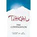 Tihkal: The Continuation
