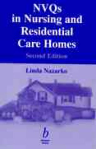 NVQs in Nursing and Residential Homes
