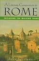A Literary Companion to Rome: Including Ten Walking Tours