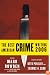 The Best American Crime Writing 2006 (Best American Crime Reporting)