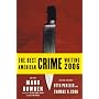 The Best American Crime Writing 2006 (Best American Crime Reporting)