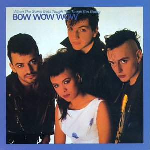 BOW WOW WOW - Radio 10 Gold Top 4000 Dossier - Zortam Music