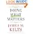 Doing What Matters: How to Get Results That Make a Difference - The Revolutionary Old-School Approach