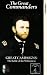 The Great Commanders - Ulysses S. Grant - The Battle Of The Wilderness