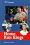 History Makers - Home-Run Kings
