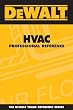 DEWALT  HVAC Professional Reference (Dewalt Trade Reference Series)