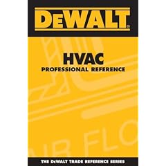 DEWALT  HVAC Professional Reference (Dewalt Trade Reference Series)