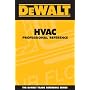 DEWALT  HVAC Professional Reference (Dewalt Trade Reference Series)