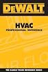 DEWALT  HVAC Professional Reference (Dewalt Trade Reference Series)