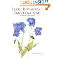Irish Botanical Illustrators & Flower Painters