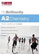 Do Brilliantly At - A2 Chemistry