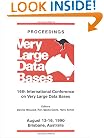 Proceedings 1990 VLDB Conference, Volume 1: 16th International Conference on Very Large Data Bases (Proceedings of the International Conference on Very Large Databases (Vldb))