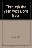 Through the year with Boris bear