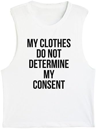 BIKERTANK MUSCLE TEE UNISEX - My Clothes Do Not Determine My Consent
