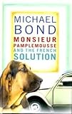 Monsieur Pamplemousse and the French solution