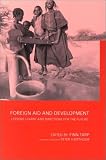 Foreign Aid and Development: Lessons Learned and Directions for the Future (Routledge Studies in Development Economics)