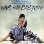 War ina Babylon