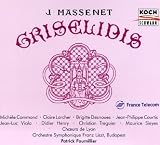 Massenet - Gris�lidis / Command � Larcher � Dasnoues � Courtis � Viala � Henry � Treguier � Sieyes �