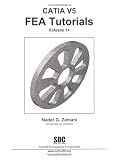 CATIA V5 FEA Tutorials, Release 14