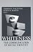 Whiteness: The Communication of Social Identity