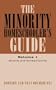 The Minority Homeschooler's Guide Volume I