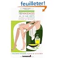 100 massages aux huiles essentielles