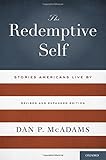 The redemptive self : stories Americans live by